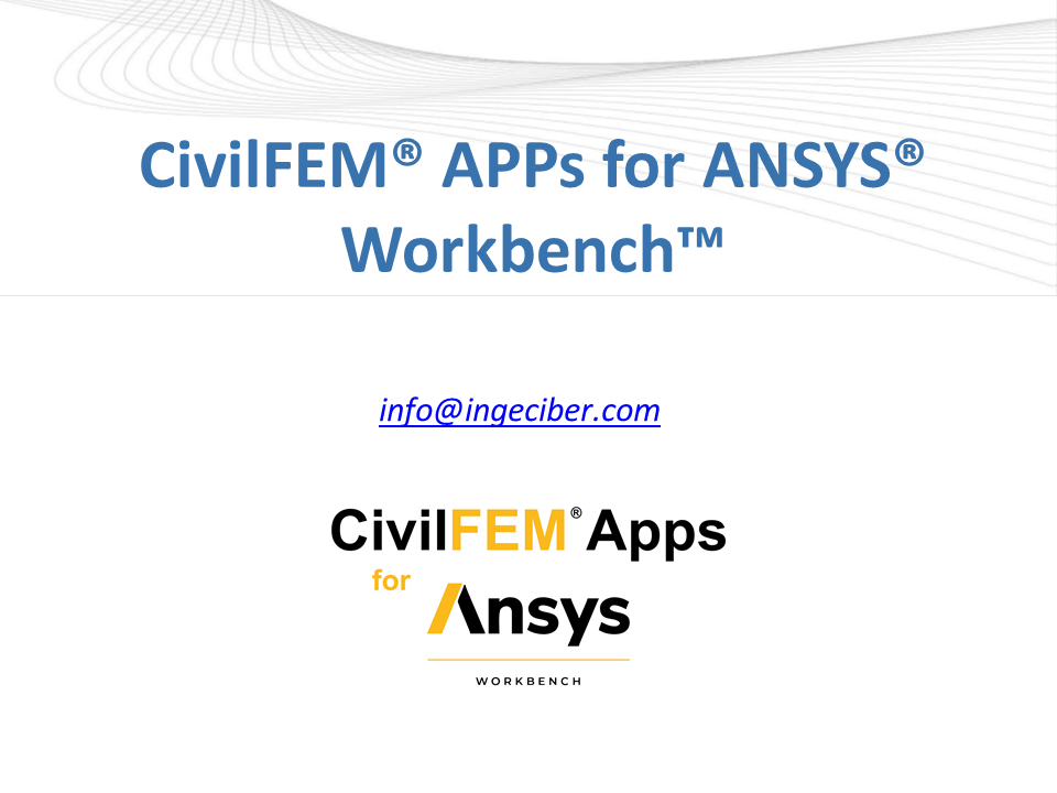 CivilFEM APPs for ANSYS Workbench - Slide 1
