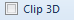 1. Clip 3D check
