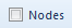 4. Nodes check